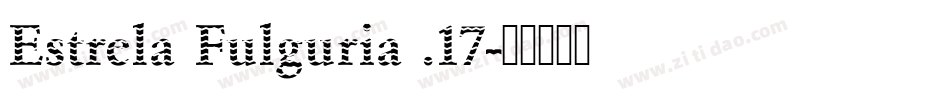 Estrela Fulguria .17字体转换